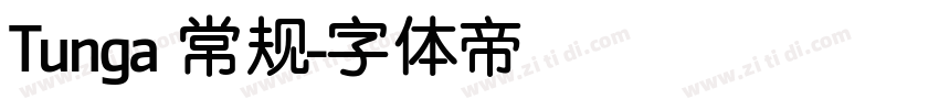 Tunga 常规字体转换